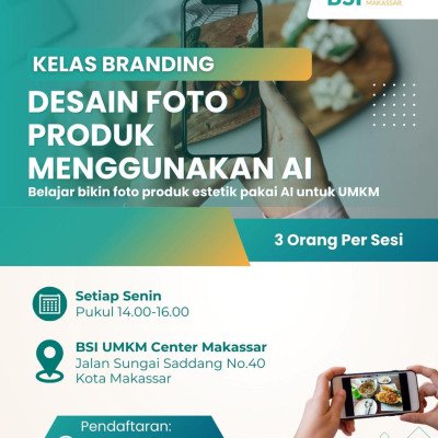 KELAS BRANDING: Desain Foto Produk Menggunakan AI