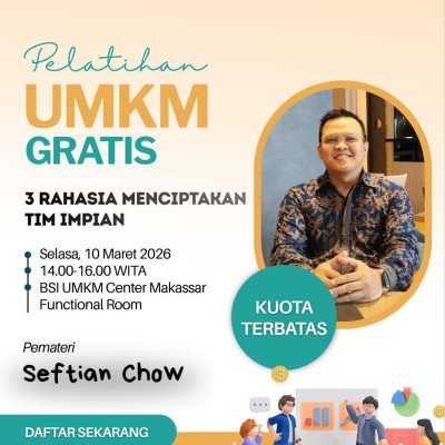 Pelatihan UMKM Gratis &ldquo;3 Rahasia Menciptakan Tim Impian&rdquo;