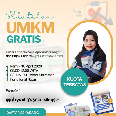 Dasar Pengelolaan Laporan Keuangan dan Pajak UMKM agar Cashflow Aman