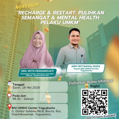 Workshop &ldquo;Recharge & Restart: Pulihkan Semangat & Mental Health Pelaku UMKM&rdquo;