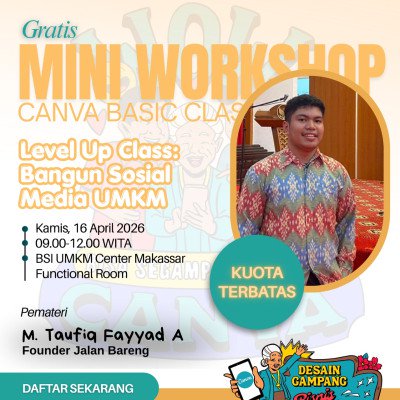 MINI WORKSHOP &ndash; CANVA BASIC CLASS Level Up Class: Bangun Sosial Media UMKM